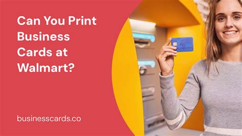 Can You Print Business Cards at Walmart? A Detailed Insight